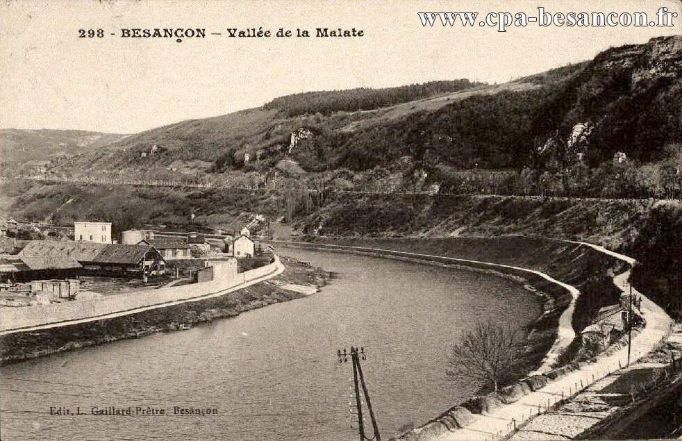 298 - BESANÇON - Vallée de la Malate